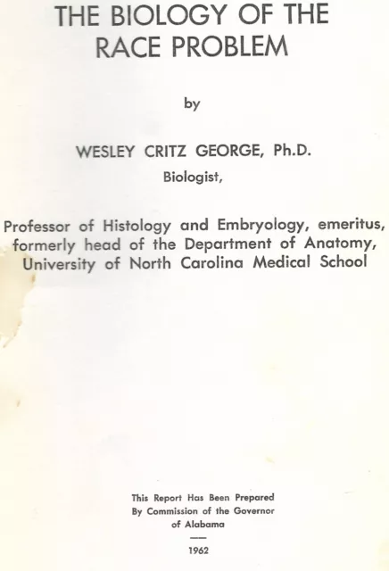 1962 alabama "scientific racism" Biology of Race Problem @ Wesley George of N.C.