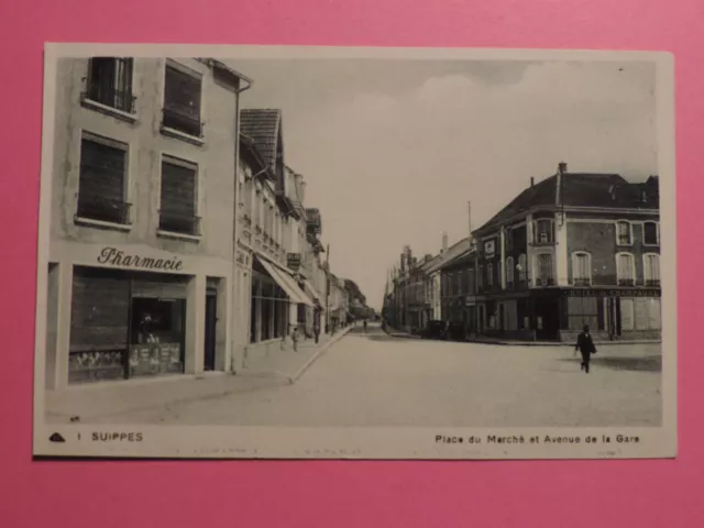 CPA 51 SUIPPES place du marche av de la gare  pharmacie  hotel de champagne