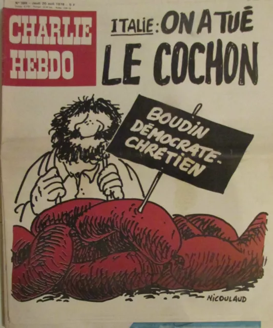 CHARLIE HEBDO N° 388 de AVRIL 1978 ITALIE COCHON TUÉ / NUIT de NOCE DENISE FABRE