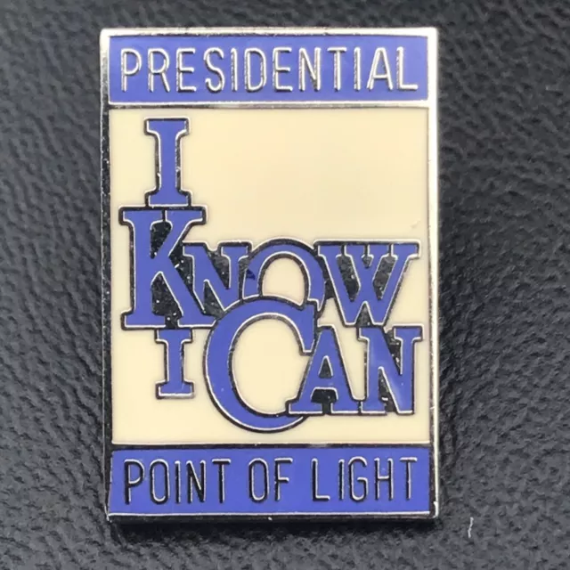 Presidential I Know I Can Point Of Light Vintage Pin