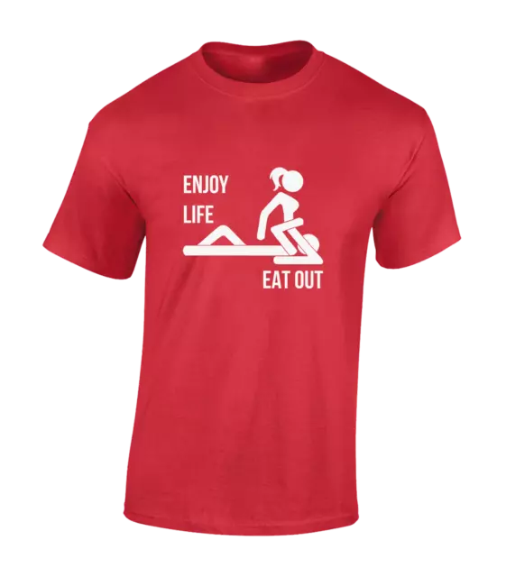 Enjoy Life Eat Out Mens T Shirt Funny Rude Novelty Design Fashion Gift Idea Top
