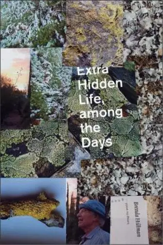 Brenda Hillman Extra Hidden Life, among the Days (Relié) Wesleyan Poetry Series