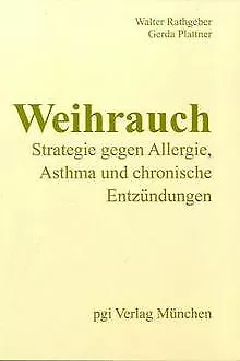 Weihrauch von Walter Rathgeber | Buch | Zustand sehr gut