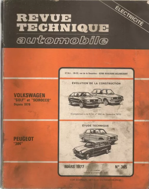 Revue Technique Automobile 365 Rta 1977 Peugeot 304 Volkswagen Golf Vw Scirocco