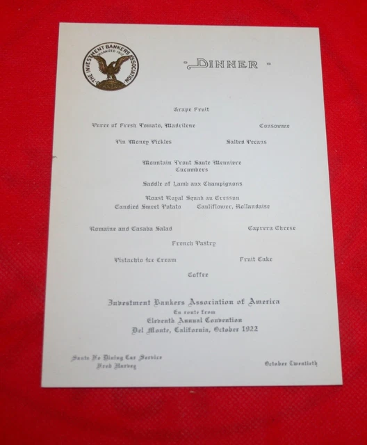 Oct 20, 1922 - Santa Fe Fred Harvey Dining Car Menu - Investment Bankers Conven