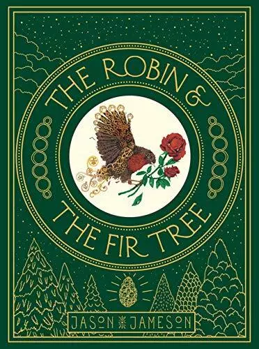 The Robin Et The Fir Tree Par Jameson, Jason, Neuf Livre ,Gratuit & , ( Hauteur