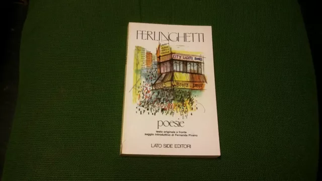 FERLINGHETTI, POESIE, LATO SIDE EDITORI, 1981,, 25a21