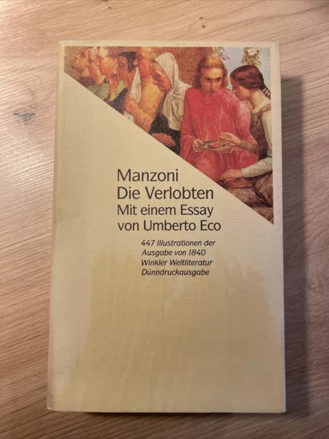 Manzoni / Die Verlobten - Mit Einem Essay Von Umberto Ecco