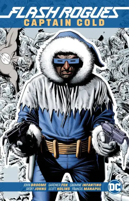 Flash Rogues Captain Cold Softcover TPB Graphic Novel
