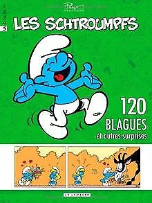 les Schtroumpfs : 120 blagues et autres surprises, Tome ... | Buch | Zustand gut