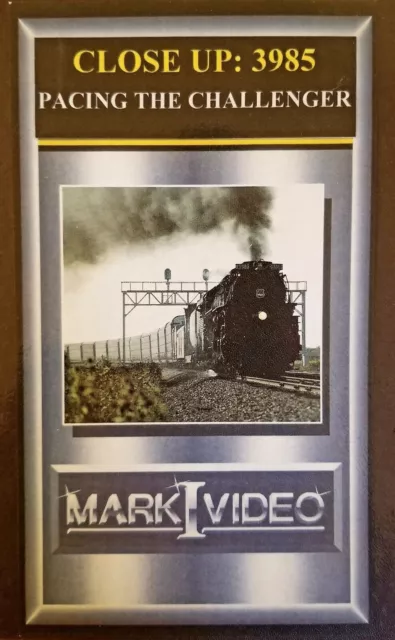 Close Up: Union Pacific 3985 + Pacing the Challenger DVD by Mark I Video