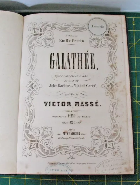 GALATHEE Victor MASSE - Opéra complet Paroles J. Barbier & M CARRE Ed. CENDRIER