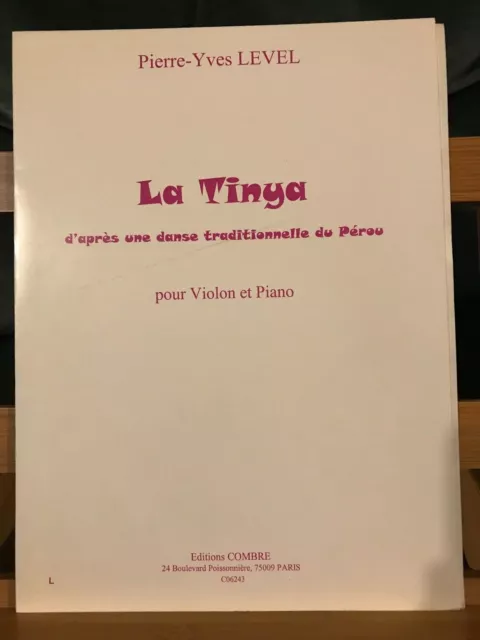 Pierre-Yves Level La Tinya pour violon et piano partition Combre