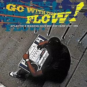 Go With the Flow - Atlantic & Warner Hip Hop Jams '87 - '91