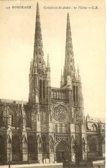 CPA - GIRONDE - BORDEAUX, Cathédrale Saint-André - Les Flèches