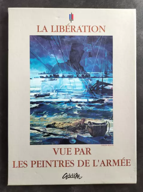 LA LIBERATION vue par les peintres de l'armée Ed. ADDIM