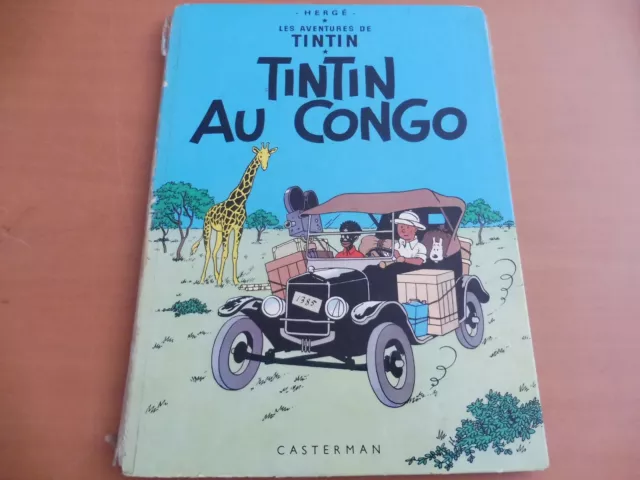 Bd Herge -Tintin "Au Congo  " Annee 60  Etat Moyen / Prix Livre (5/22)