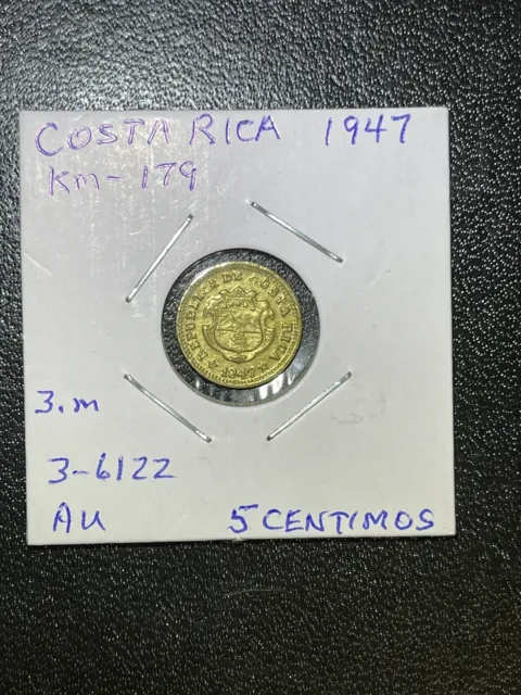 1947 Costa Rica 5 Centimos Coin AU Nice Coin KM-179