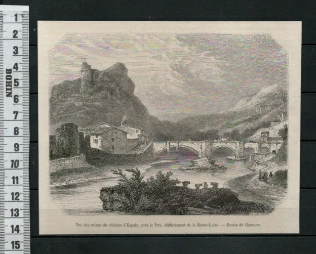 G60 / Engraving 1860 / View Of The Ruins Of The Chateau D Espaly Pres Le Puy
