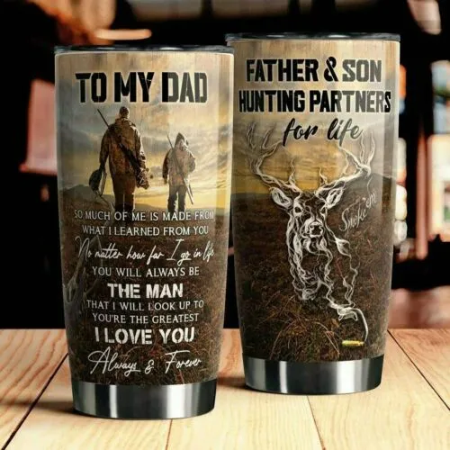 To My Dad - Deer Huntin Stainless Tumbler 20oz All Over Print Us Size Best Price