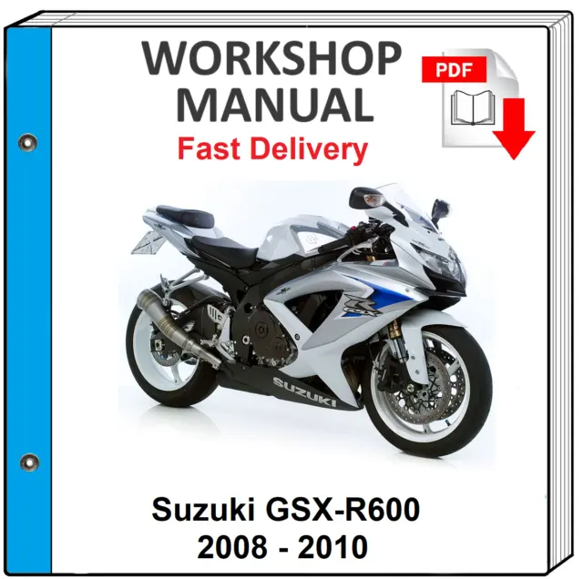 Suzuki Gsx-R600 Gsx R600 2008 2009 2010 Service Repair Shop Manual