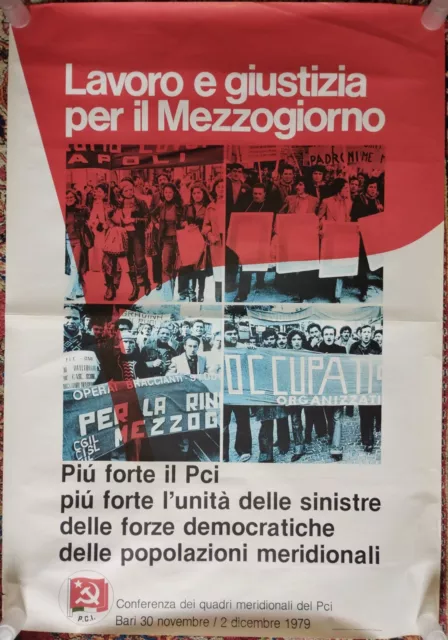 MANIFESTO PCI "NOVEMBRE 1979" Lavoro e giustizia per il mezzogiorno