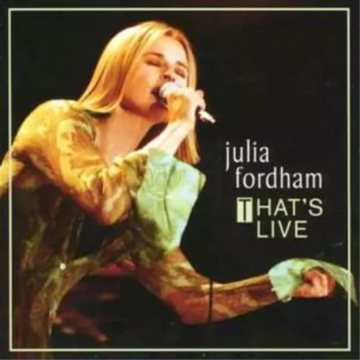 Julia Fordham That's Live (CD) Album (UK IMPORT)
