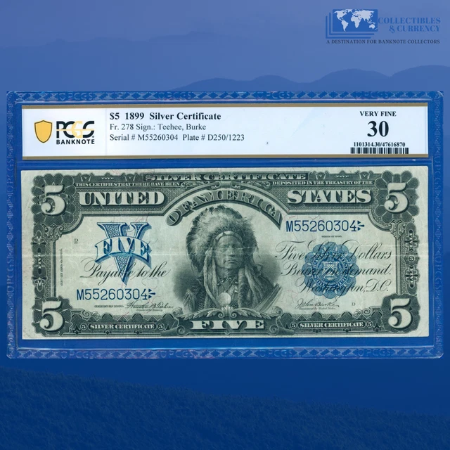 Fr.278 1899 $5 Five Dollars Silver Certificate "CHIEF NOTE" , PCGS 30 #60304