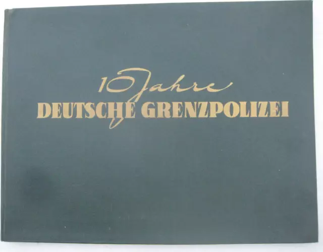 10 Jahre Deutsche Grenzpolizei Grenztruppen Mauer deutsche Grenze Republkflucht