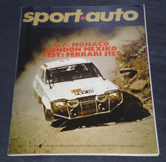 Sport Auto 16, 06/70 Test Ferrari 512 S, Yamaha 350 TR 2, GP Monaco: Rindt siegt