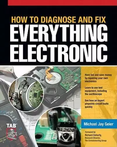 How to Diagnose and Fix Everything Electronic - Paperback - ACCEPTABLE