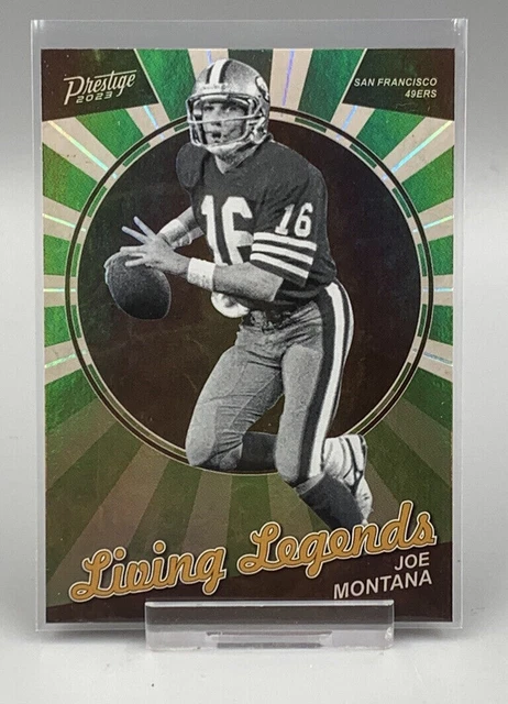 2023 Panini Prestige Living Legends 23 Joe Montana - San Francisco 49ers