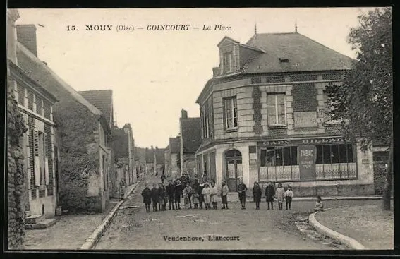 CPA Mouy, Goincourt, La Place