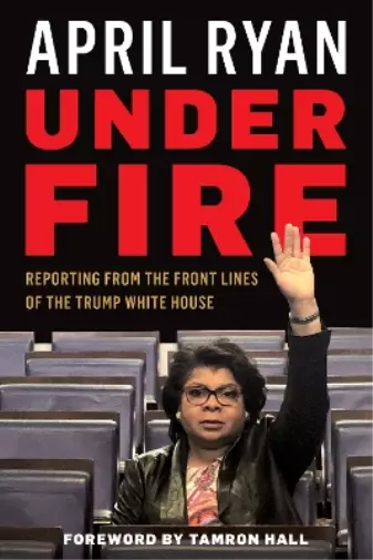 April Ryan Under Fire (Relié)