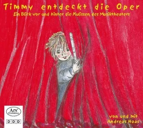 Andreas Haas Timmy entdeckt die Oper - Ein Blick vor und  (CD) (Importación USA)