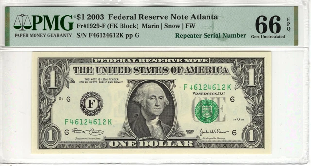 2003 $1 Federal Reserve Note Atlanta Repeater Serial Number Pmg Gem Unc 66 Epq
