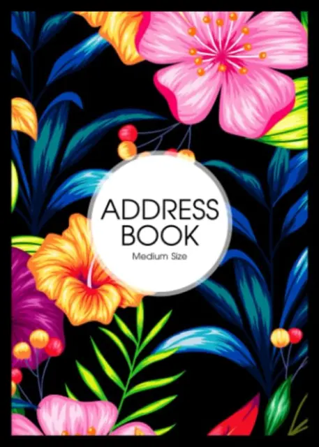Address Book Medium Size: Address Book 5X7 Inches : A-Z Alphabet Tab Index : Add