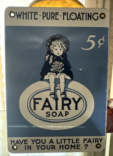 Vintage Fairy Soap Advertising Porcelain Enamel Sign