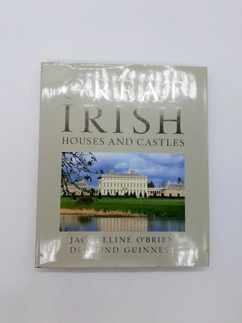 J. O'Brien & D. Guinness „Great Irish Houses and Castles“ (2005)