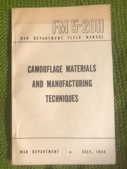 WWII Camouflage Materials & Manufacturing Illustrated US Army Text