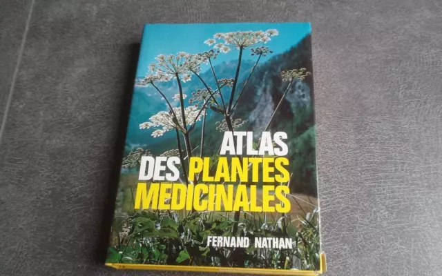 atlas des plantes medicinales fernand nathan