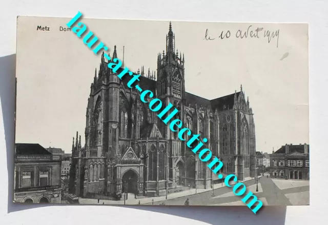 Cpa 57 Moselle Metz, Cathedral Dom 1919 Postcards Lorraine Monument Building