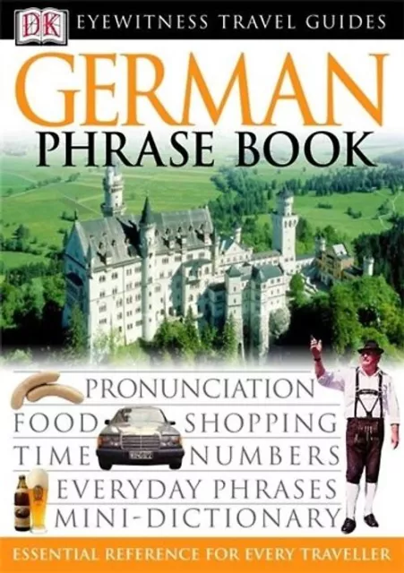 German Phrase Book: The Essential Words and Phrases for Every Traveller (Eyewitn