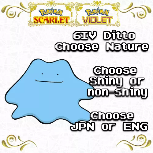 Elige Your Ditto ALL NATURE, JPN ENG, Brillante o no 6IV Pokémon Escarlata Violeta SV