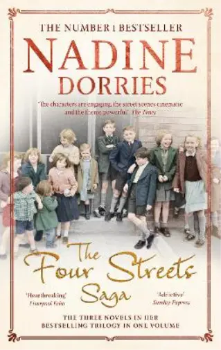 Nadine Dorries The Four Streets Saga Book NEUF