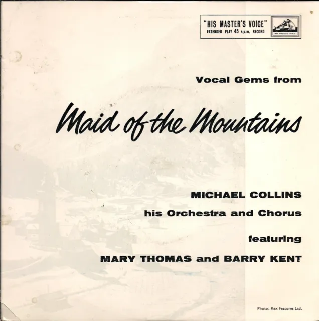 Michael Collins Mary Thomas Barry Kent Gems Maid Of The Mountains UK 45 7" EP