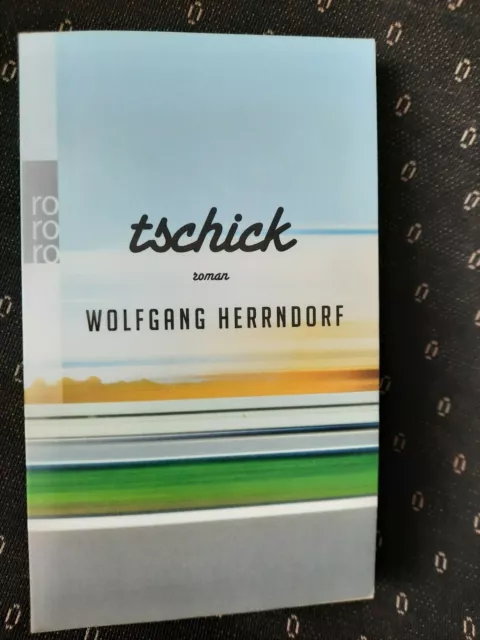 tschick Roman Wolfgang Herrndorf