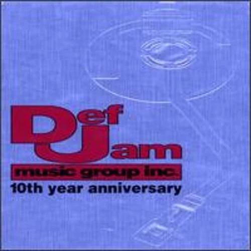 洋楽 DefJam Music Group 10th Anniversary Def Jam Music Group Inc. 10th Year Anniversary – CD