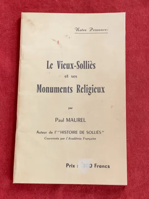 Rare- Eo - Provence - Le Vieux Sollies Et Ses Monuments Religieux - Paul Maurel