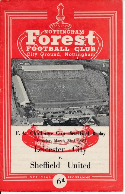 FA CUP SEMI FINAL 1961 REPLAY Leicester City v Sheffield United